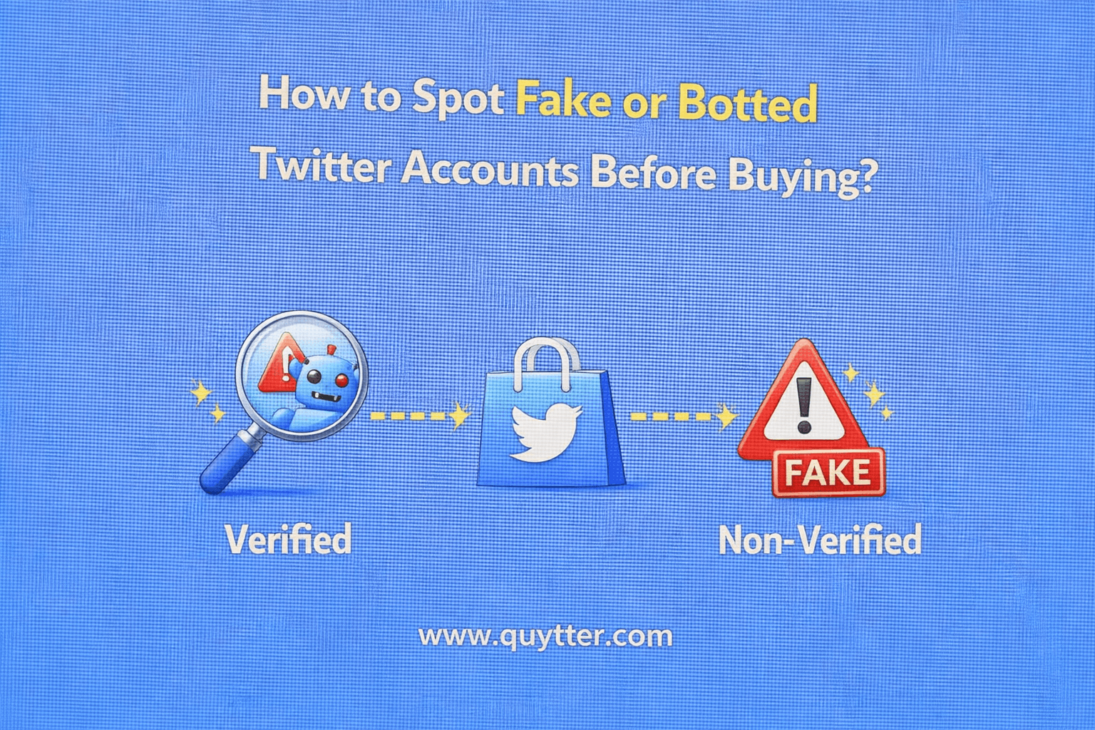 How to Spot Fake or Botted Twitter Accounts Before Buying?